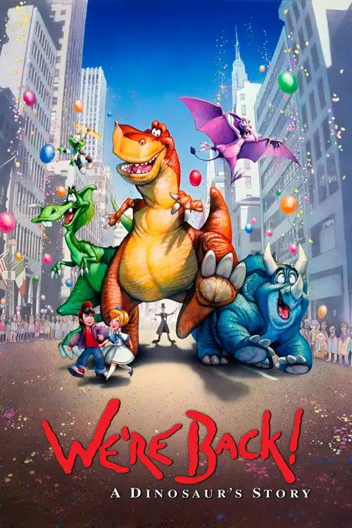 We're Back! A Dinosaur's Story poster