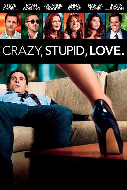 Crazy, Stupid, Love. poster